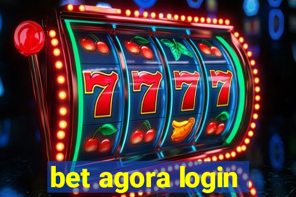 bet agora login